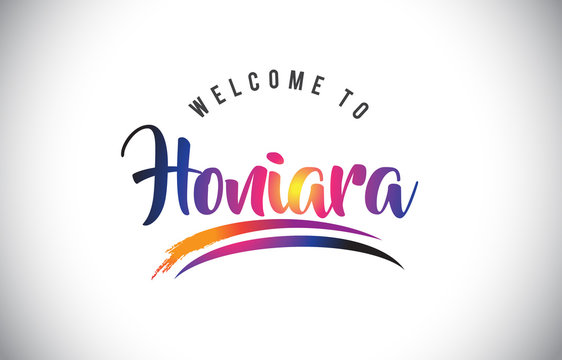 Honiara Welcome To Message in Purple Vibrant Modern Colors.