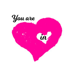 Vector Illustration. You are in my heart with hand draw heart. Heart with lettering