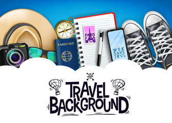 Travel Background Banner Template with Travelling 3D Realistic  Items Such as Hat, Camera, Sunglasses, Passport, Compass, Notepad, Pen, Mobile Phone and Pair of Sneakers. Vector Illustration
