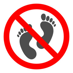 No barefoot sign. Do not walk or stand here sign. Vector icon.