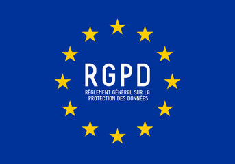 RGPD (French)/ GDPR (English) - General Data Protection Regulation