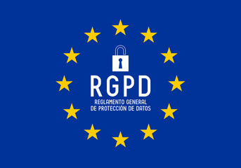 RGPD (Spanish)/ GDPR (English) - General Data Protection Regulation