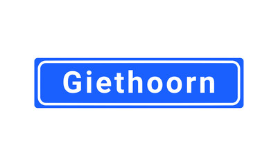 Blue And White City Sign Of Giethoorn
