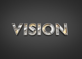Vision word made from Mechanic alphabet. 3D illustration