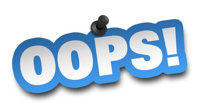 oops concept 3d illustration isolated