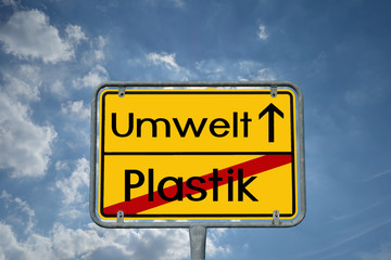 Umwelt Plastik Schild