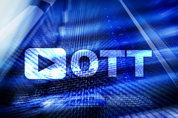 OTT, IPTV, video streaming over the internet. 
