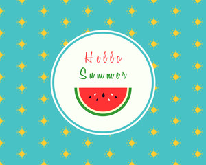 Hello summer design with a slice of watermelon on sunny pattern