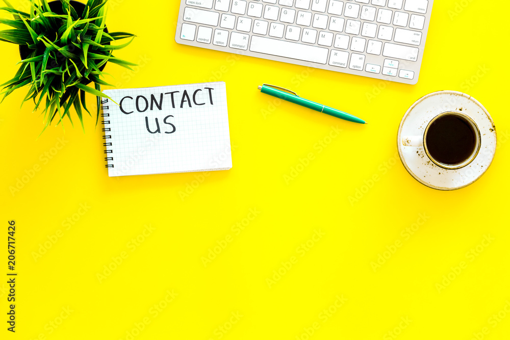 Poster template for contacts, background for contact information. lettering contact us in notebook on offic