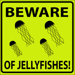 vector illustration of beware of jellyfishes sign