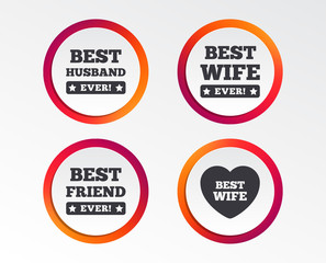 Obraz premium Best wife, husband and friend icons. Heart love signs. Award symbol. Infographic design buttons. Circle templates. Vector
