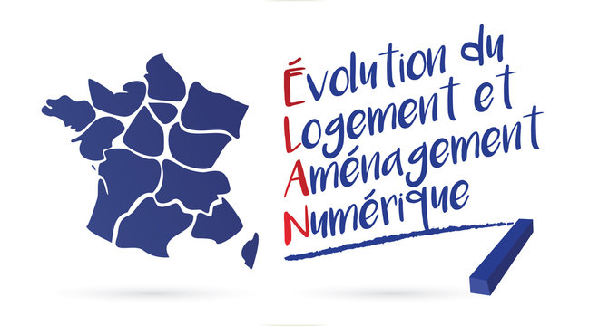loi &eacute;lan - &eacute;volution du logement et am&eacute;nagement num&eacute;rique