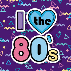 I love the 80s
