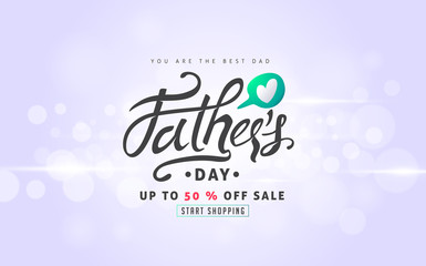 Happy Fathers Day Calligraphy greeting card and sale poster background. Vector illustration.