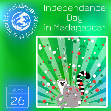 Independence Day in Madagascar. 26 June. Rays from below, lemur. Circles of flag colors - white, red, green. Series calendar. Holidays Around the World. Event of each day of the year.