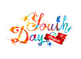 Youth day. August 12. Hand written vector inscription of splash paint