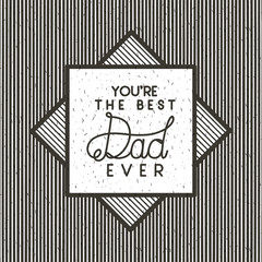 happy fathers day card emblem vector illustration design