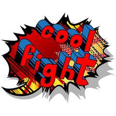 Cool Fight - Comic book word on abstract background.