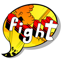 Fight - Comic book word on abstract background.