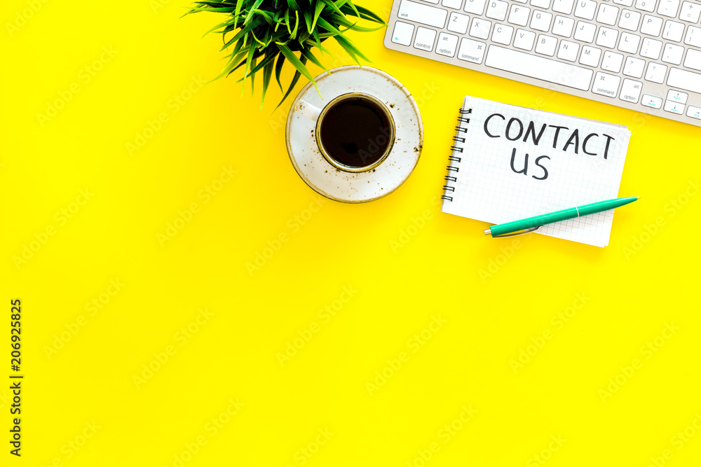 Poster template for contacts, background for contact information. lettering contact us in notebook on offic