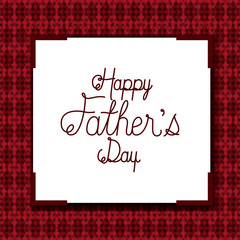 happy fathers day card with textile background vector illustration design