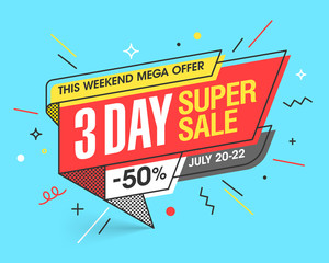 Three Day Super Sale banner template in flat trendy memphis geometric style, retro 80s - 90s paper style poster, placard, web banner design