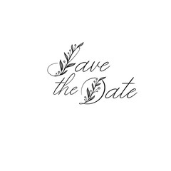 Save the Date hand lettering inscription. Modern Calligraphy Greeting Card. Vector. Isolated on White Background