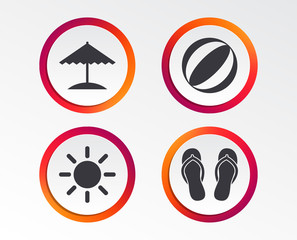 Beach holidays icons. Ball, umbrella and flip-flops sandals signs. Summer sun symbol. Infographic design buttons. Circle templates. Vector