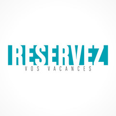 réservez vos vacances