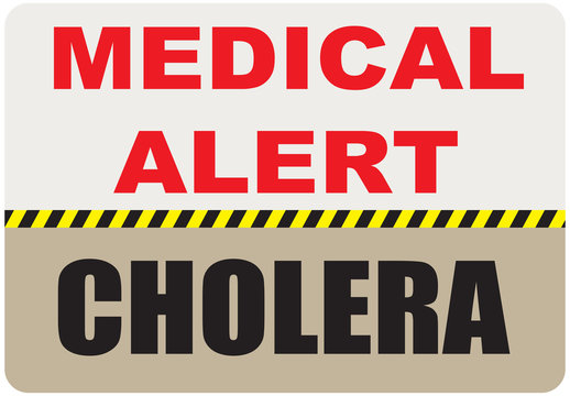 Sign Medical Alert - Cholera