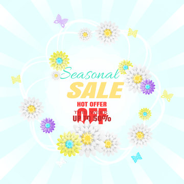 Vector poster of Seasonal Sale on the light blue background with rayes, flowers, circles in the center, text and butterflies.