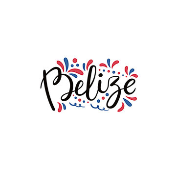 Hand written calligraphic lettering quote Belize with decorative elements in flag colors. Isolated objects on white background. Vector illustration. Design concept for independence day banner.