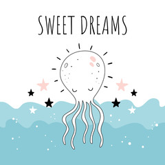 "Sweet dreams". Vector illustration with cute octopus. Baby print. Cartoon background..