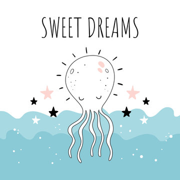 "Sweet dreams". Vector illustration with cute octopus. Baby print. Cartoon background..