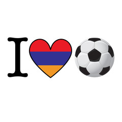 I heart Soccer banner with Armenia flag. Love Football concept