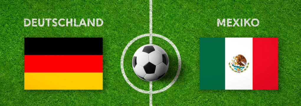 Fußball - Deutschland gegen Mexiko