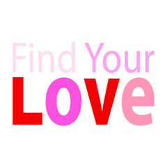 Find your love