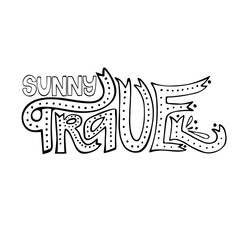 Sunny travel. Summer isolated vector, calligraphic phrase. Hand brush calligraphy, lettering. Modern design for logo, banners emblems, prints, photo overlays, t-shirts, posters, greeting card.