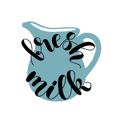 Fresh milk, brush lettering and jug illustration