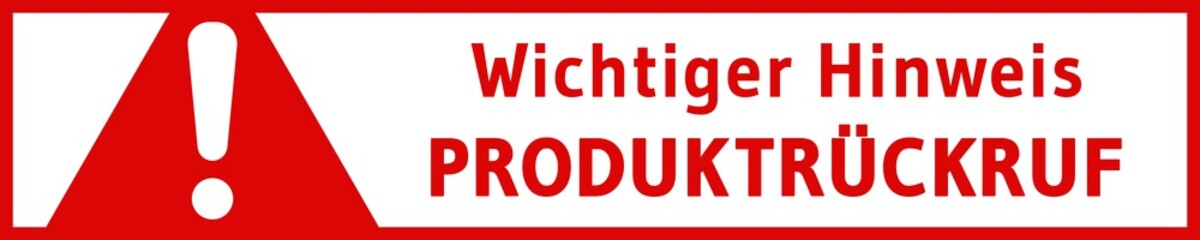 nprb1 NewProductRecallBanner nprb - german: Wichtiger Hinweis - Produktrückruf / Produkt Rückruf / Sicherheit / Vorsorge / Alarm - website banner - 5zu1 xxl - g6170