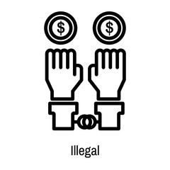 Illegal icon vector sign and symbol isolated on white background