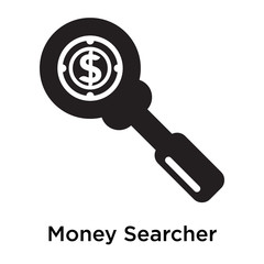Money Searcher icon vector sign and symbol isolated on white background, Money Searcher logo concept