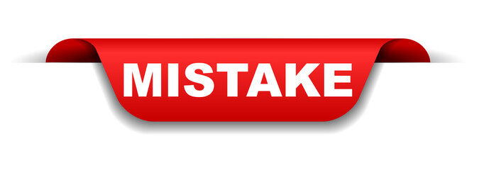 red banner mistake