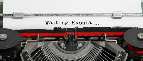 Waiting Russia written text typing on a typewriter with black an