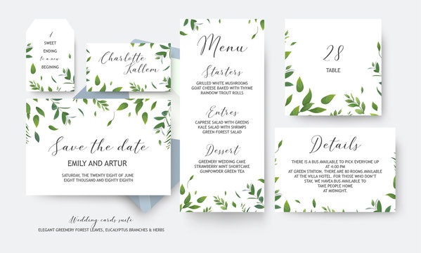 Wedding save the date, menu, label, table number, info cards vector design. Botanical, greenery, rustic, watercolor style art green leaves, eucalyptus tree branches, forest herbs & plants. Elegant set