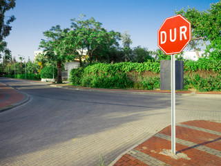 Dur or stop road sign in Turkey.