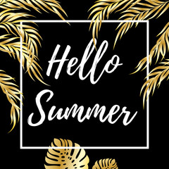 Hello summer - palm tree and monstera leaves tropical background.