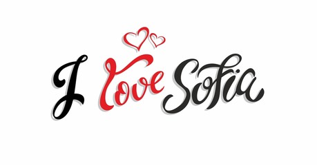 I love Sofia. Bulgaria. Lettering. Tourist card. Tourism industry. Heart. Vector.