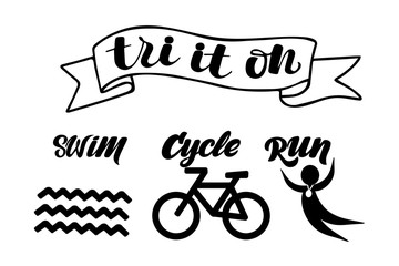 Triathlon hand drawn lettering, quote: Swim strong, Cycle fast, Run to win.