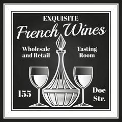 Engraving style wine label vector design. Chalkboard sketch of decanter and wine glasses